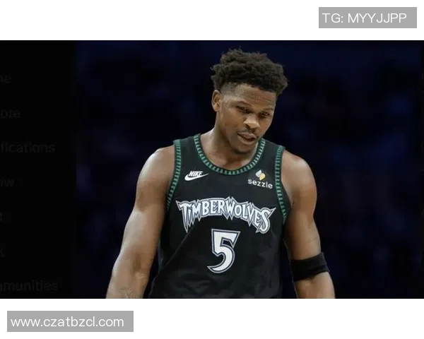 安东尼爱德华兹引领森林狼崛起展现新生代领袖的无限潜能